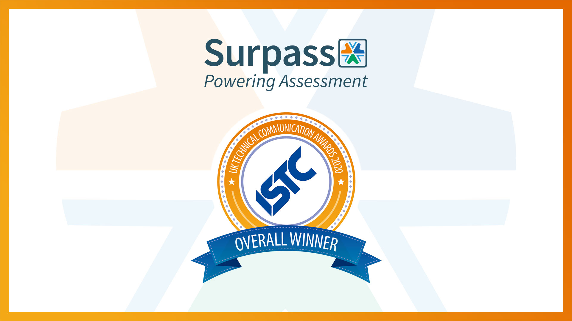 Surpass overall winner of the ISTC UK Technical Communication Awards