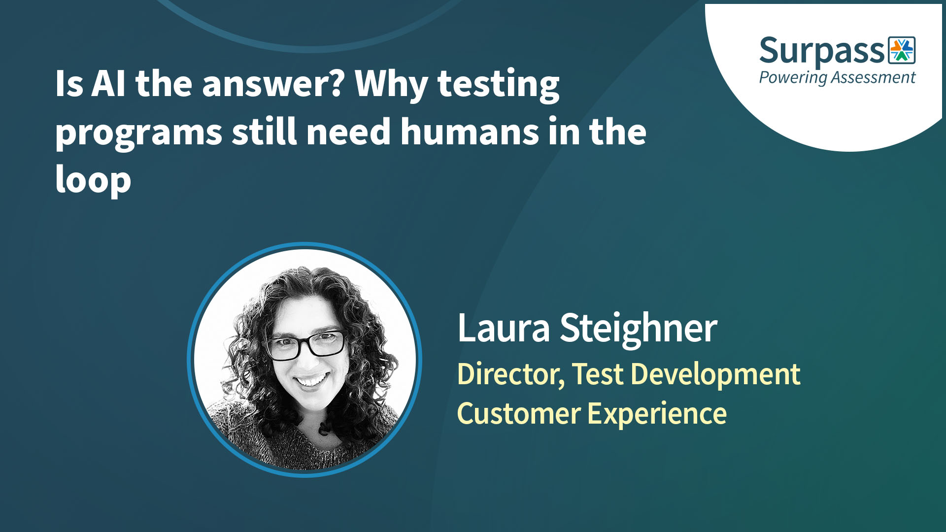 Is AI the answer? Why testing programs still need humans in the loop ...