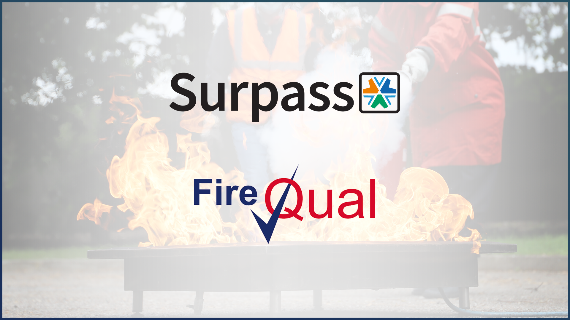 Firequal modernizes learner assessments with new Surpass partnership ...